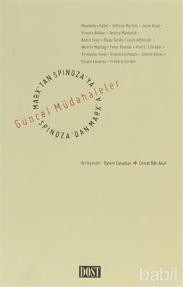 Picture of Marx’tan Spinoza’ya, Spinoza’dan Marx’a: Güncel Müdahaleler