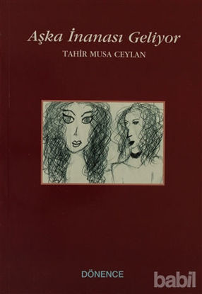 Picture of Aşka İnanası Geliyor