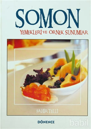 Picture of Somon Yemekleri ve Örnek Sunumlar