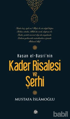 Picture of Hasan El-Basri’nin Kader Risalesi ve Şerhi