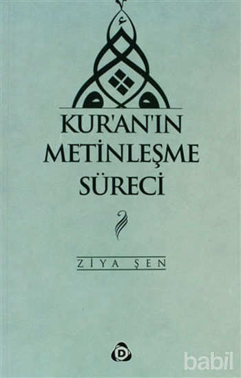 Picture of Kur’an’ın Metinleşme Süreci