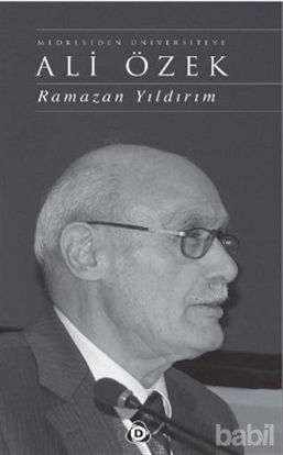 Picture of Medreseden Üniversiteye Ali Özek (Ciltli)