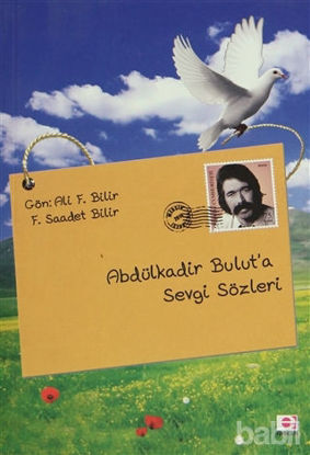 Picture of Abdülkadir Bulut’a Sevgi Sözleri