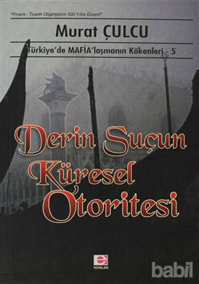 Picture of Derin Suçun Küresel Otoritesi