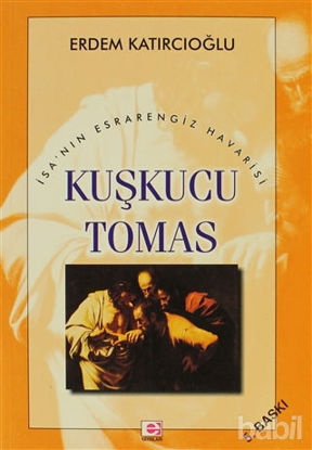 Picture of Kuşkucu Tomas