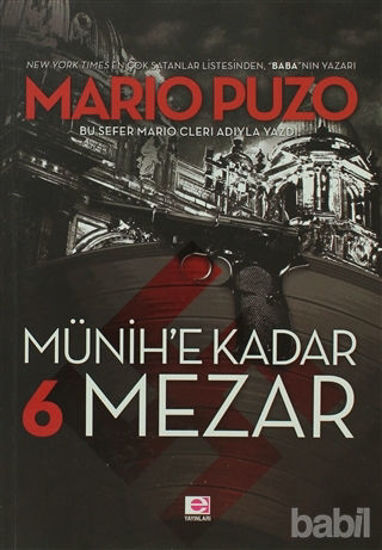 Picture of Münih’e Kadar 6 Mezar