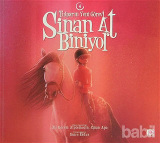 Picture of Sinan At Biniyor - Tulpar’ın Yeni Görevi / 4