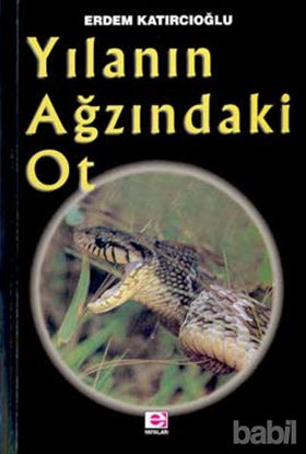 Picture of Yılanın Ağzındaki Ot