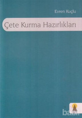Picture of Çete Kurma Hazırlıkları