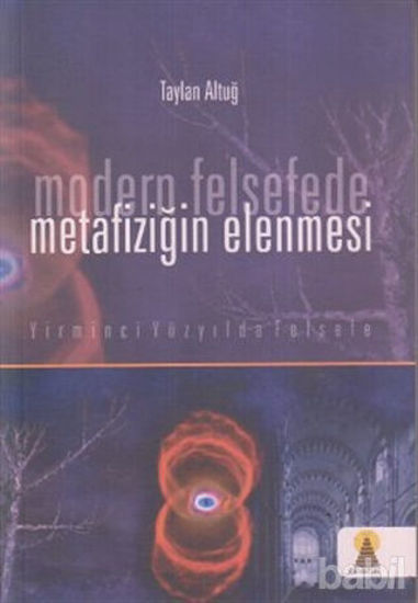 Picture of Modern Felsefede Metafiziğin Elenmesi