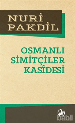 Picture of Osmanlı Simitçiler Kasidesi