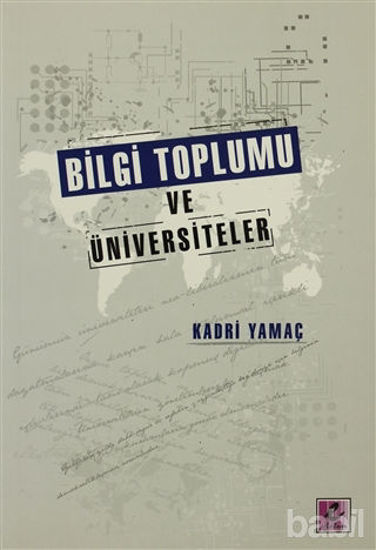 Picture of Bilgi Toplumu Ve Üniversiteler