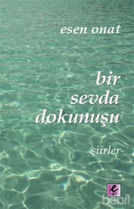 Picture of Bir Sevda Dokunuşu