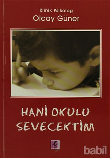Picture of Hani Okulu Sevecektim