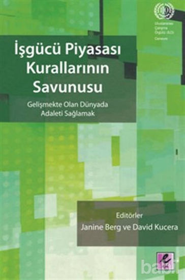 Picture of İşgücü Piyasası Kurallarının Savunusu