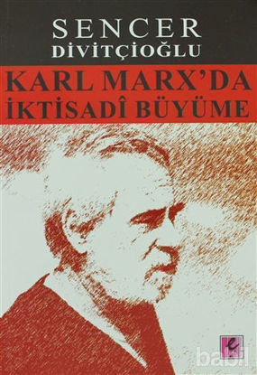 Picture of Karl Marx’da İktisadi Büyüme