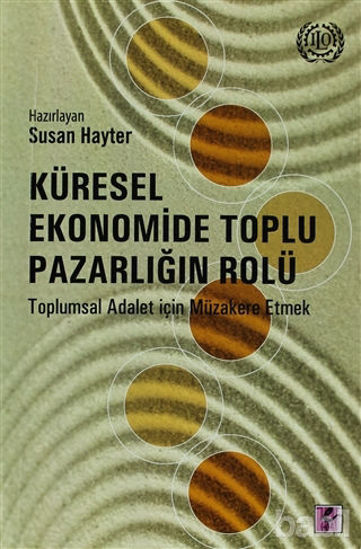 Picture of Küresel Ekonomide Toplu Pazarlığın Rolü