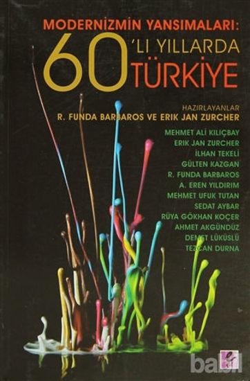 Picture of Modernizmin Yansımaları: 60’lı Yıllarda Türkiye