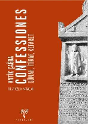 Picture of Antik Çağda Confessiones - Günah, İtiraf, Kefaret
