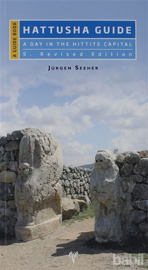 Picture of Hattusha Guide A Day In The Hittite Capital