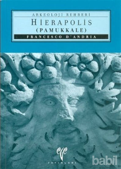 Picture of Hierapolis (Pamukkale) Arkeoloji Rehberi