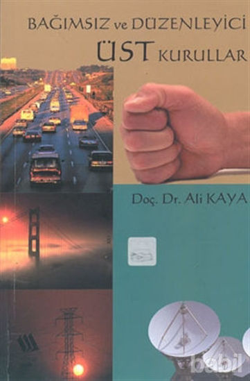 Picture of Bağımsız ve Düzenleyici Üst Kurullar