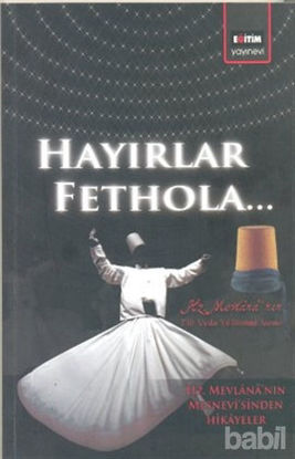 Picture of Hayırlar Fethola