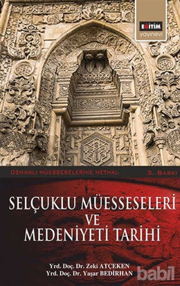Picture of Selçuklu Müesseseleri ve Medeniyeti Tarihi