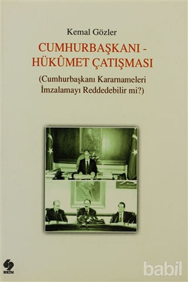 Picture of Cumhurbaşkanı - Hükümet Çatışması