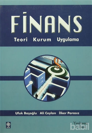 Picture of Finans Teori, Kurum, Uygulama