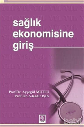 Picture of Sağlık Ekonomisine Giriş