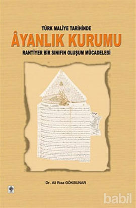 Picture of Türk Maliye Tarihinde Ayanlık Kurumu