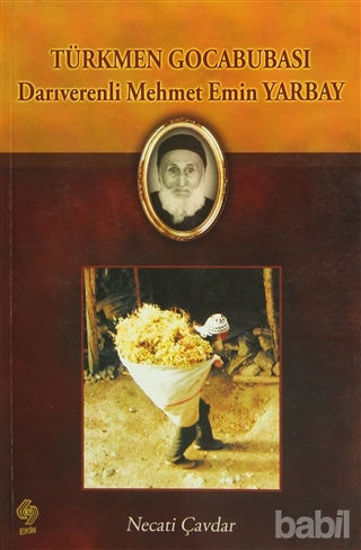 Picture of Türkmen Gocabubası Darıverenli Mehmet Emin Yarbay