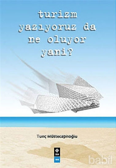 Picture of Turizm Yazıyoruz da Ne Oluyor Yani?