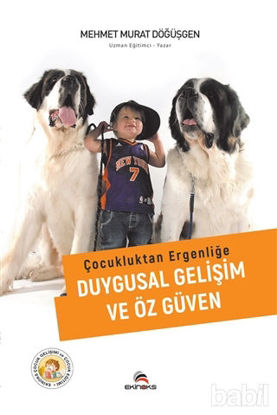 Picture of Çocukluktan Ergenliğe Duygusal Gelişim ve Özgüven