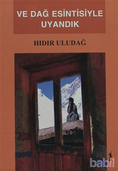 Picture of Ve Dağ Esintisiyle Uyandık