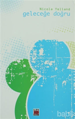 Picture of Geleceğe Doğru