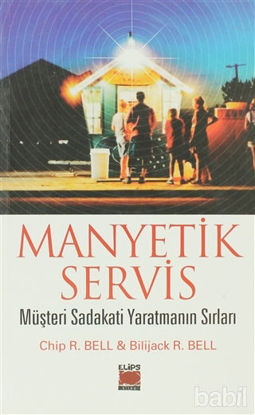 Picture of Manyetik Servis Müşteri Sadakati Yaratmanın Sırları