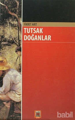 Picture of Tutsak Doğanlar