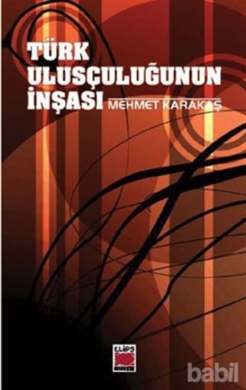 Picture of Türk Ulusçuluğunun İnşası