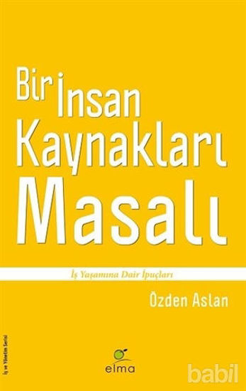 Picture of Bir İnsan Kaynakları Masalı