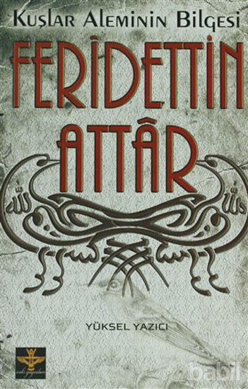 Picture of Kuşlar Aleminin Bilgesi: Feridettin Attar