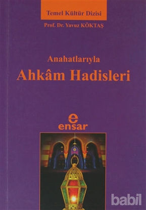 Picture of Anahatlarıyla Ahkam Hadisleri