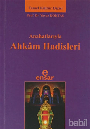 Picture of Anahatlarıyla Ahkam Hadisleri