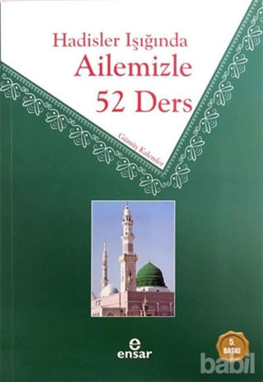 Picture of Hadisler Işığında Ailemizle 52 Ders