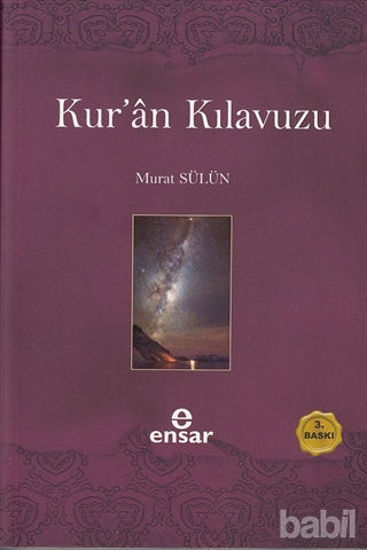 Picture of Kur’an Kılavuzu - Mutlak Gerçeğin Sesi