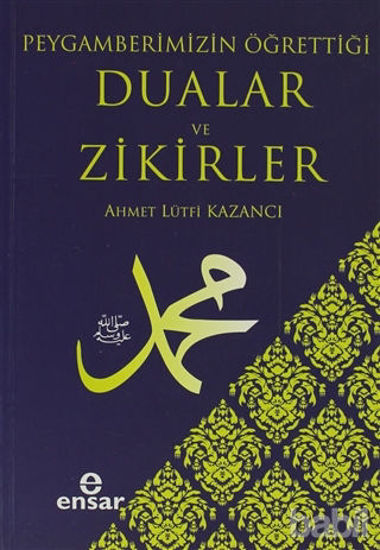Picture of Peygamberimizin Öğrettiği Dualar ve Zikirler
