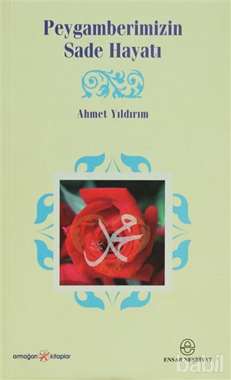 Picture of Peygamberimizin Sade Hayatı