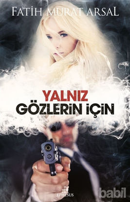 Picture of Yalnız Gözlerin İçin