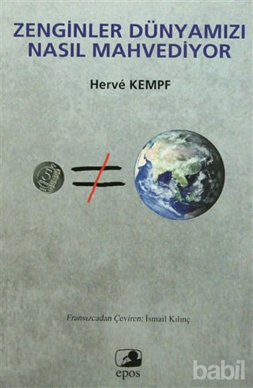Picture of Zenginler Dünyamızı Nasıl Mahvediyor